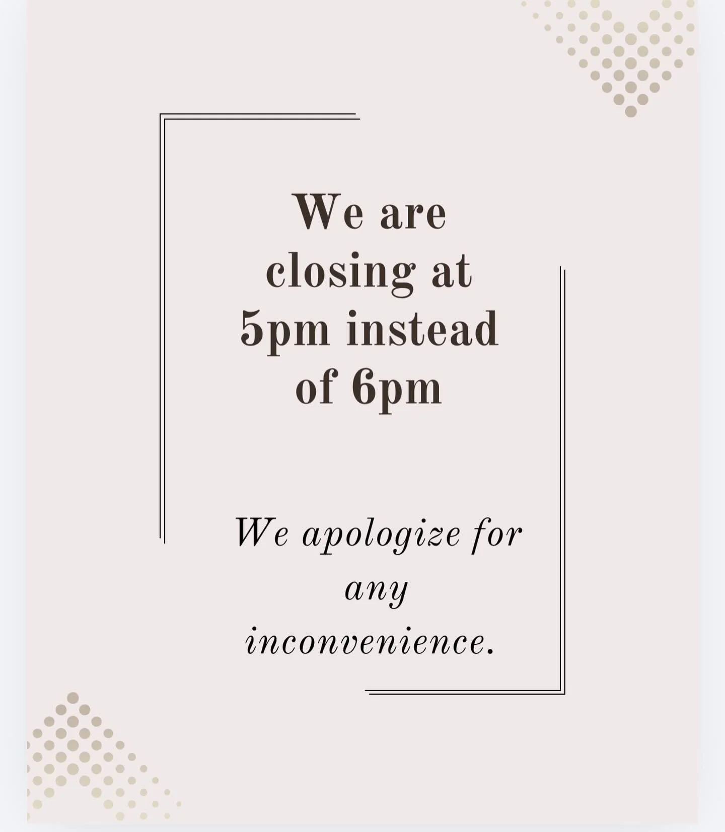 For any emergencies please contact Veterinary Emergency Group. We will see you on Monday at our normal hours!