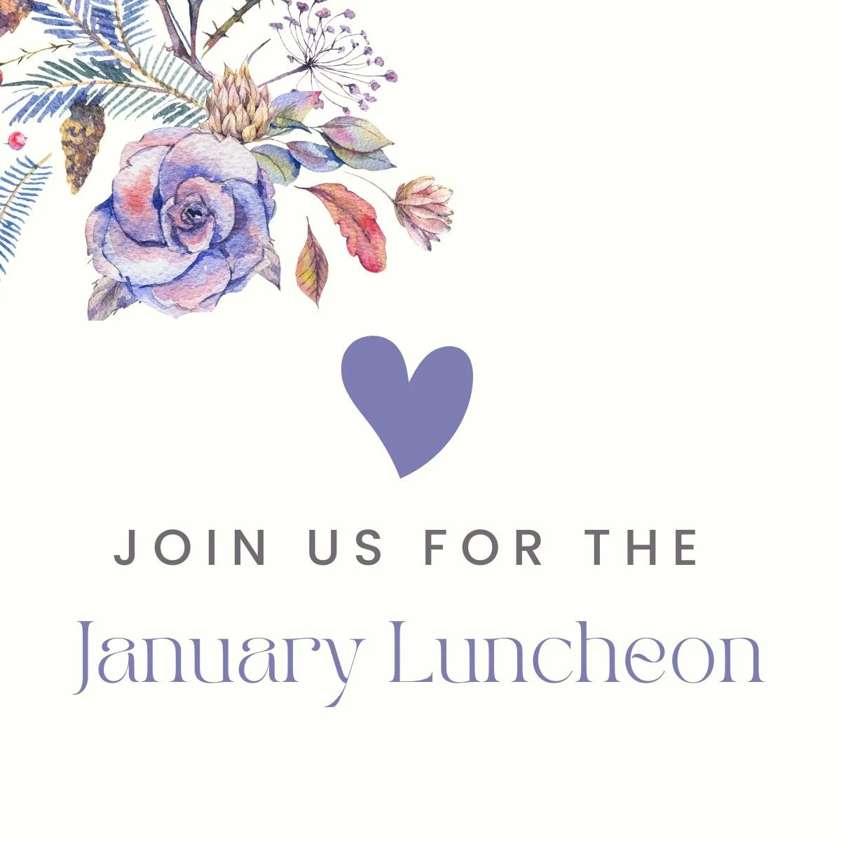 Join Us For Our January Luncheon! 