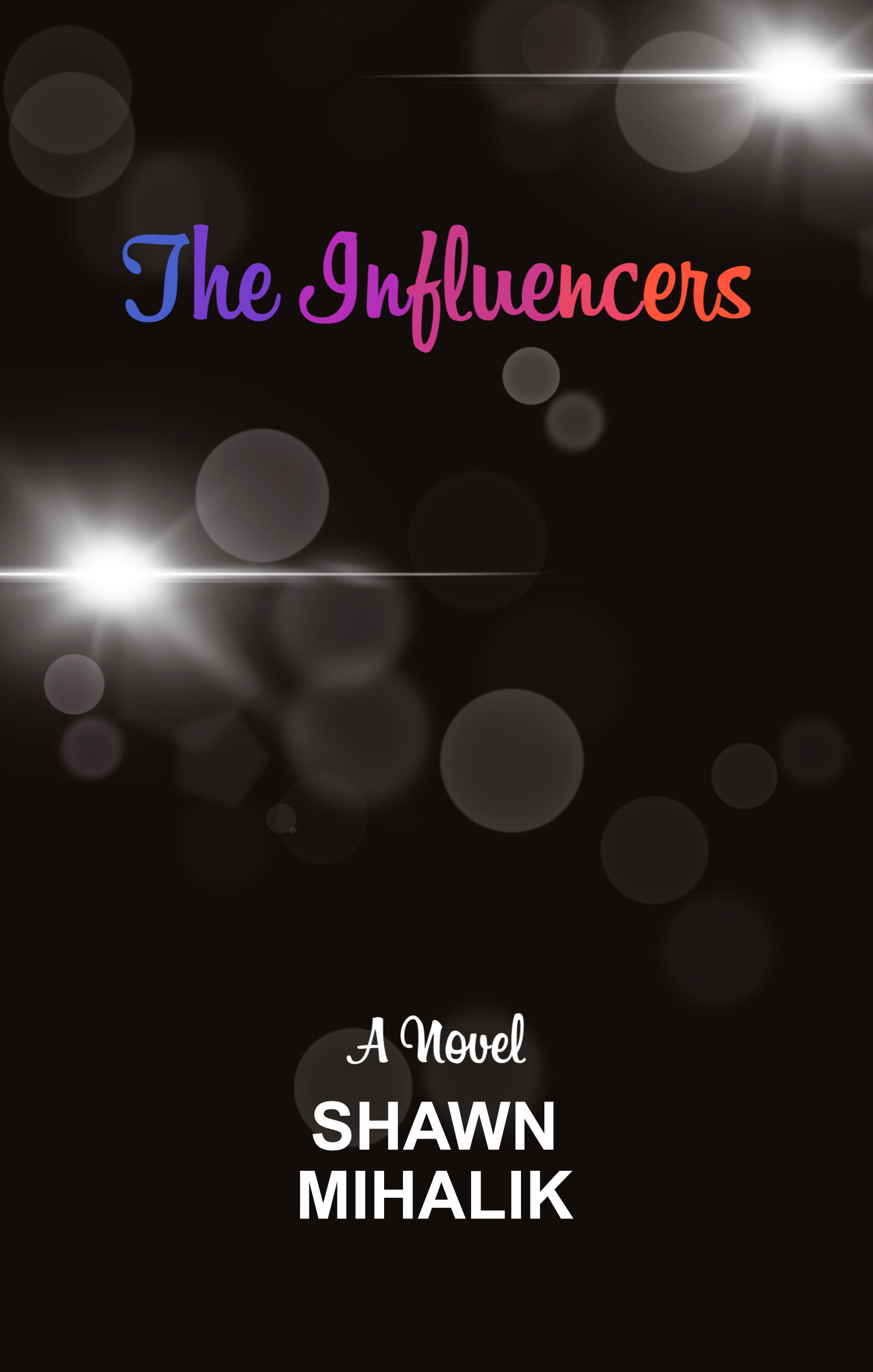   Title:  The Influencers   Publisher:  Asymmetrical Press   Release Date:  April 10, 2019   Genre:  Novel / Literary Fiction   Length:  229 pages   Paperback     Amazon    Ebook     Kindle  |  Apple Books  