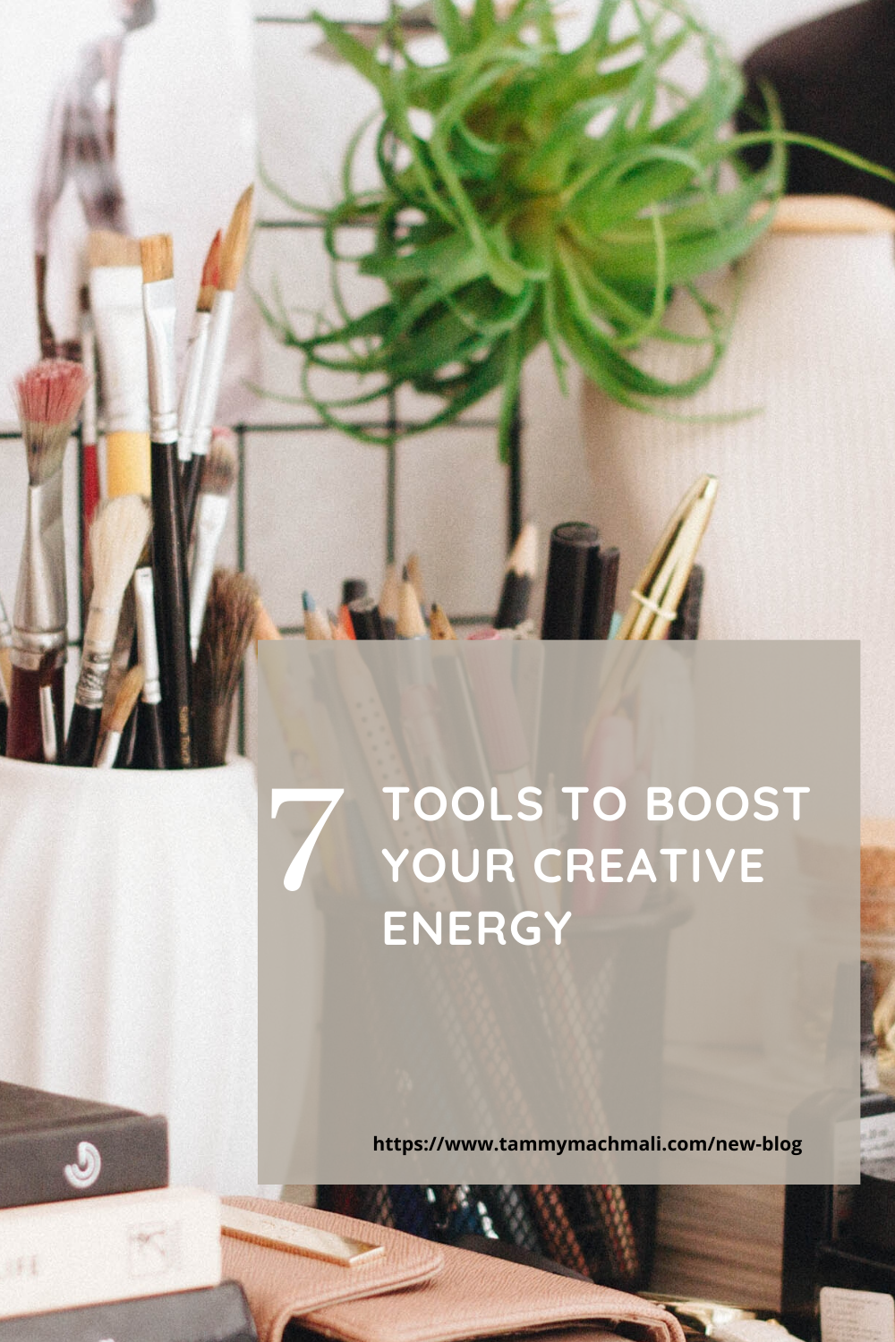 7 Tools To Boost your creative energy
