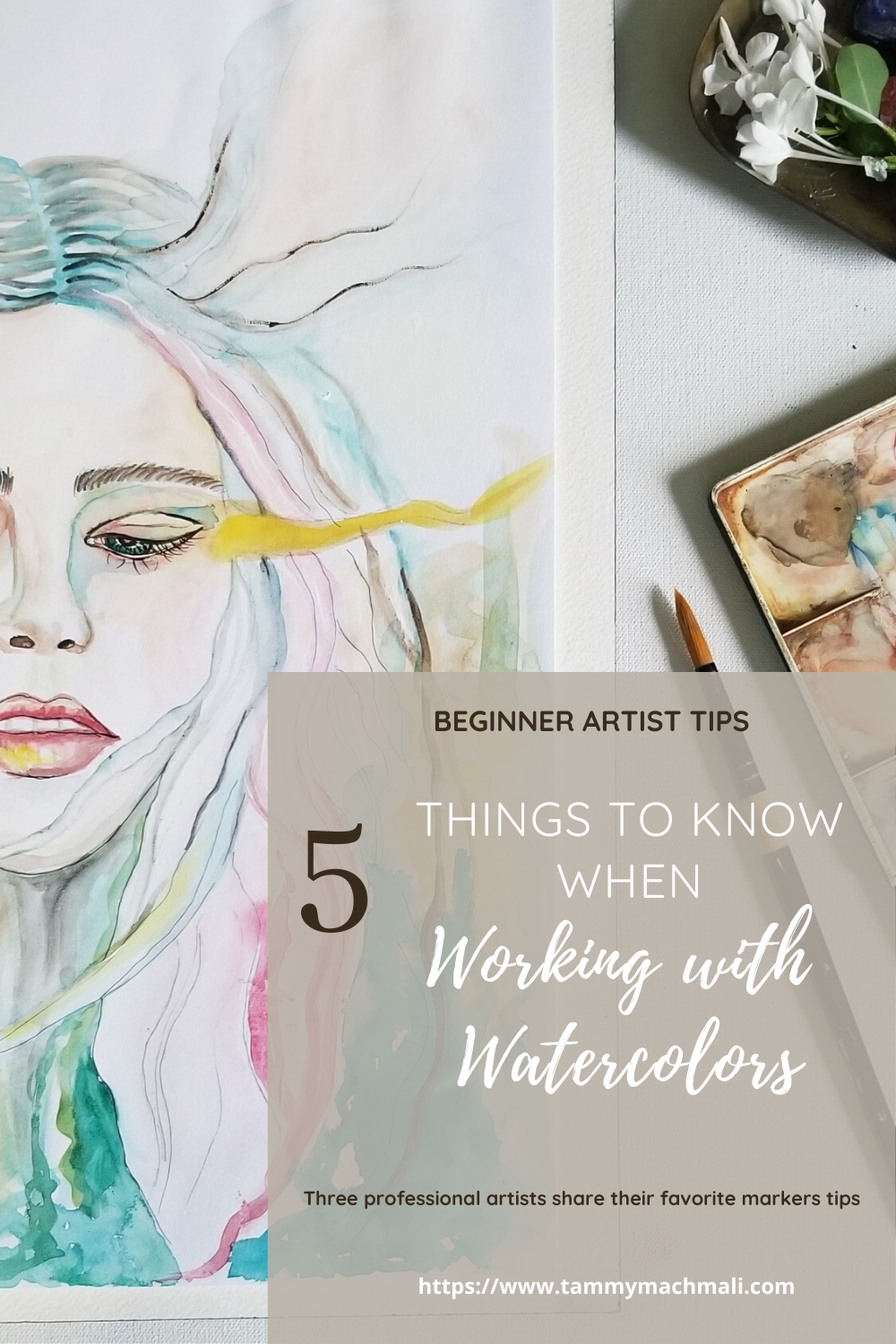 5 Watercolor Tips to get you started 