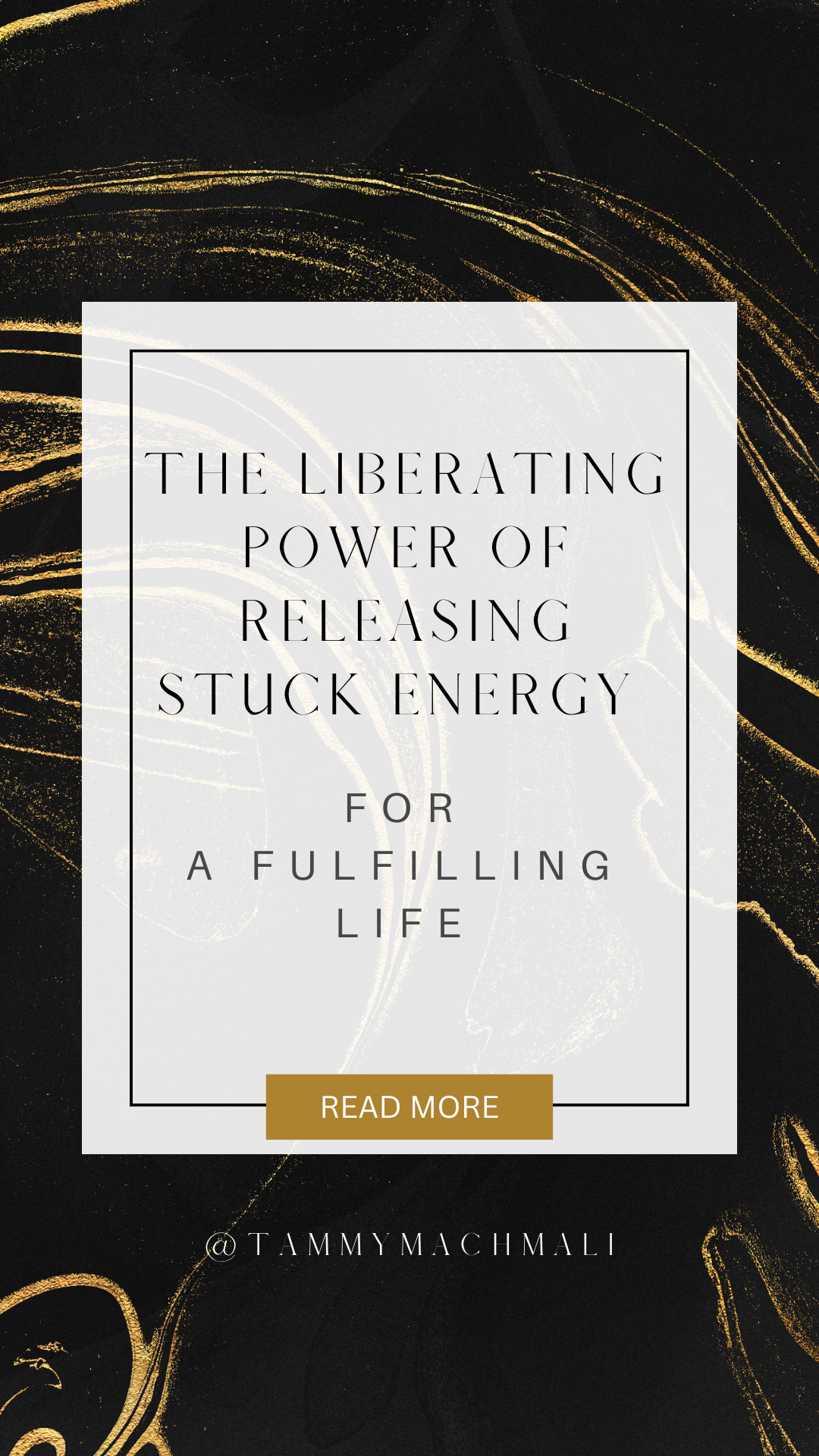The Liberating Power of Releasing Stuck Energy for a Fulfilling Life