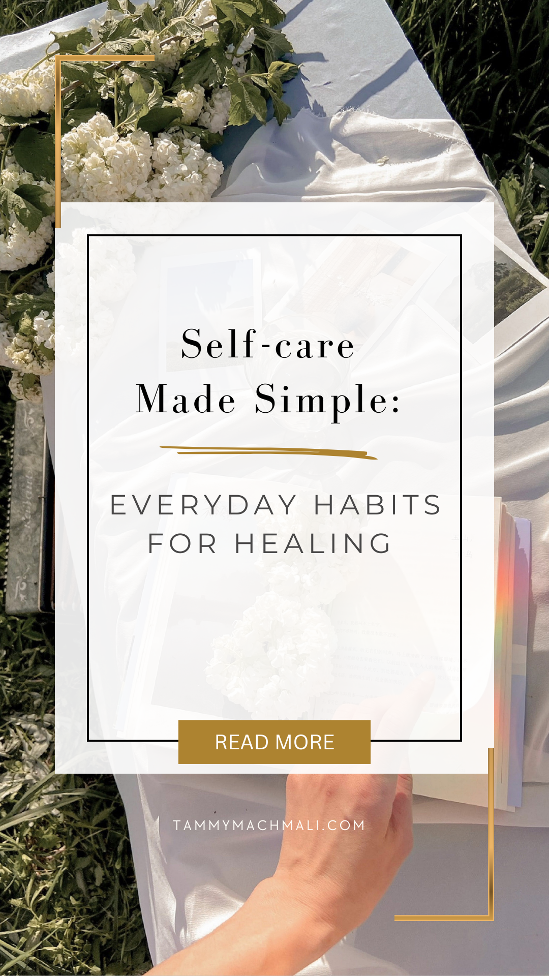 Self-care Made Simple: Everyday Habits for Healing