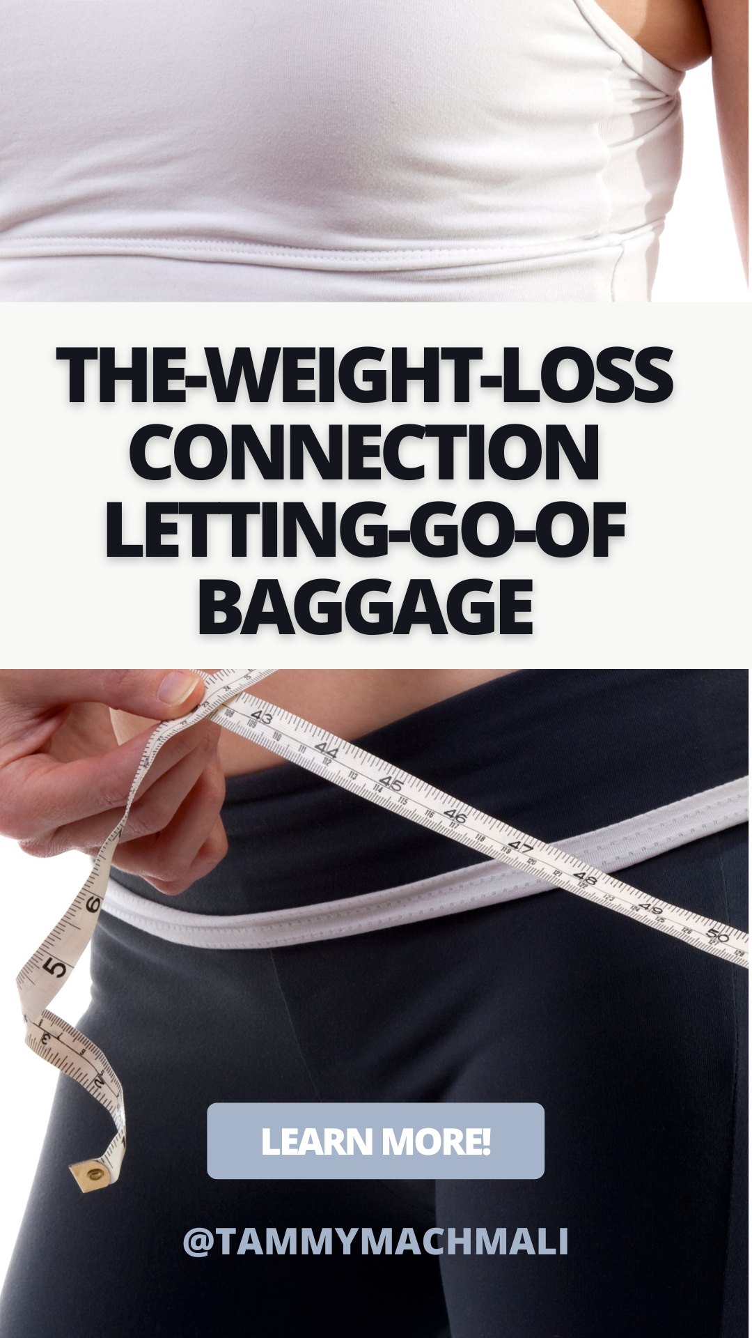 The Weight Loss Connection: Letting Go of Baggage