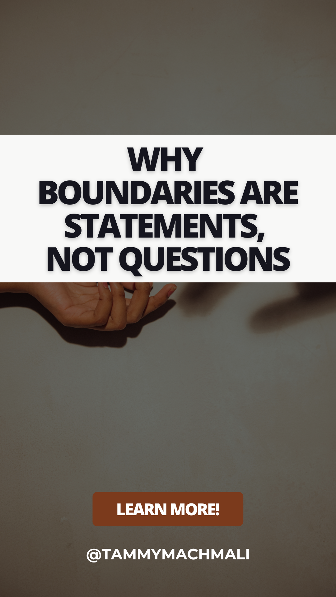 Why boundaries are statements, not questions