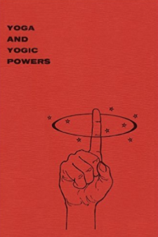 Yoga and Yogic Powers