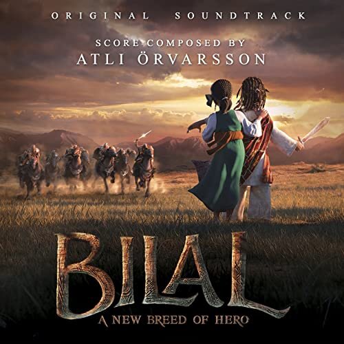 Bilal: A New Breed of Hero