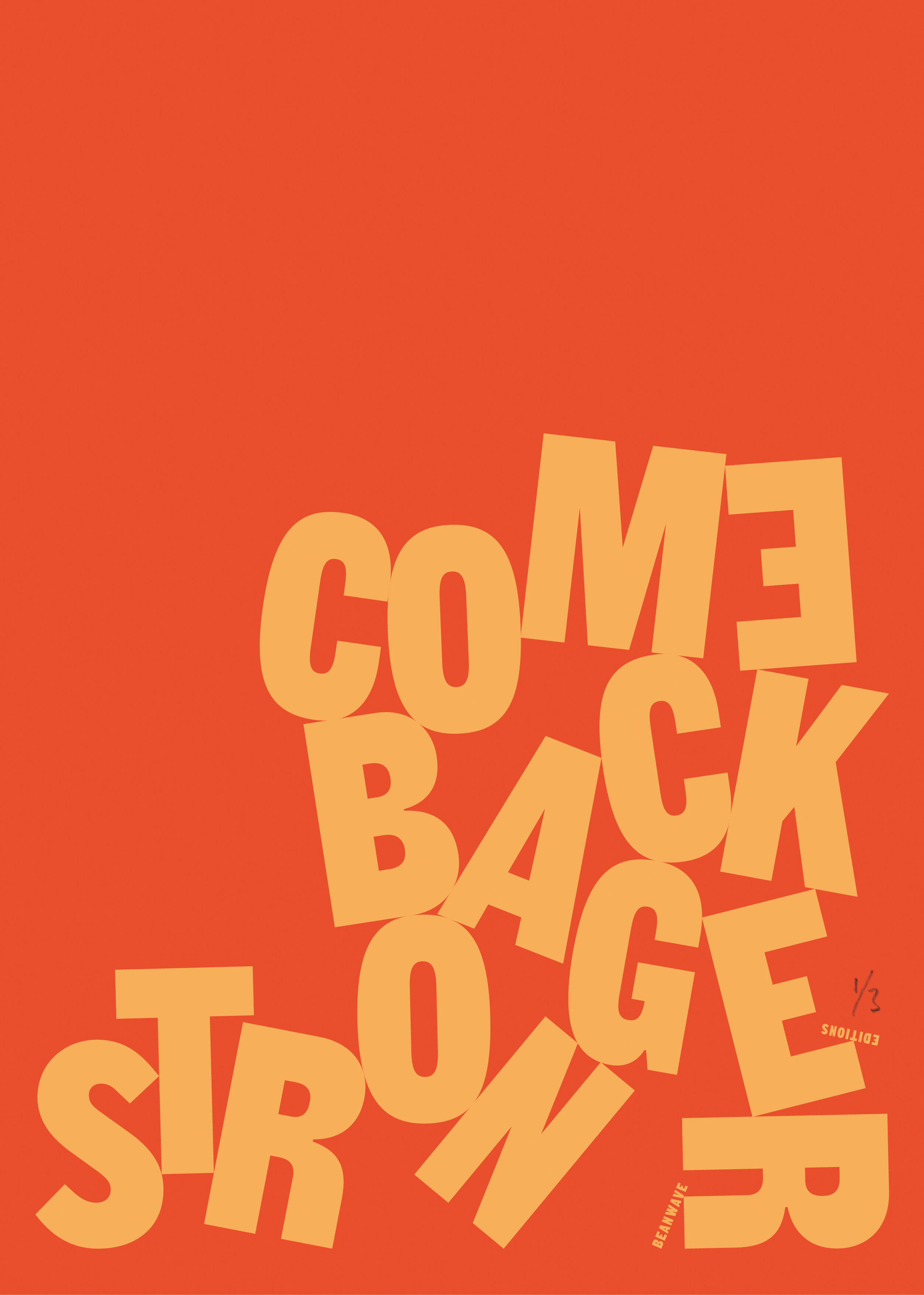 Come Back Stronger by Beanwave Editions
