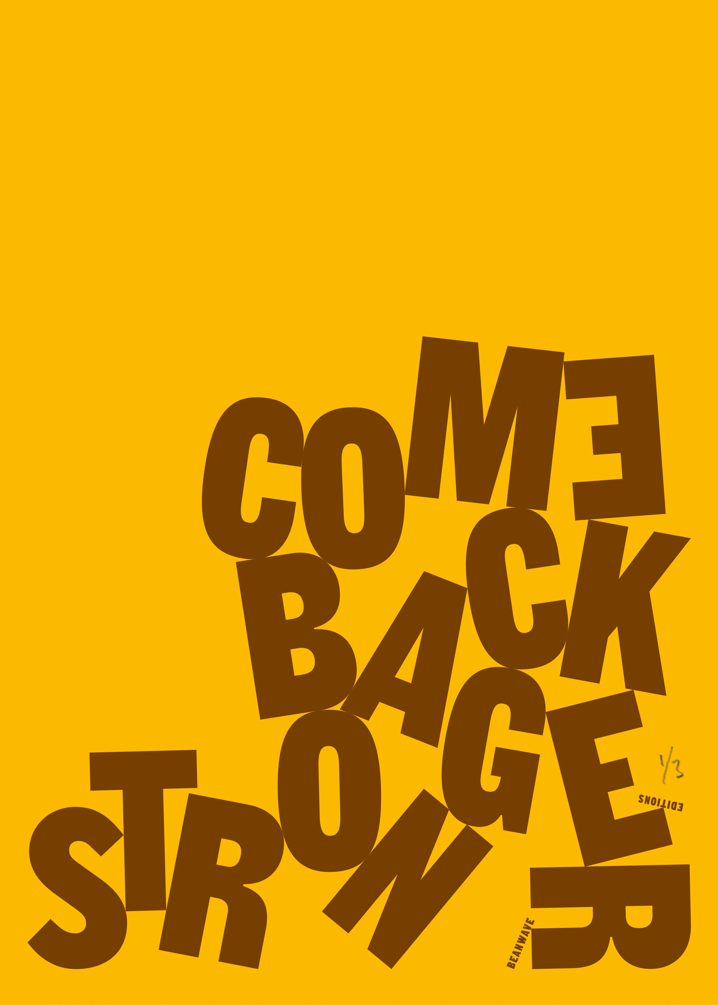 Come Back Stronger by Beanwave Editions