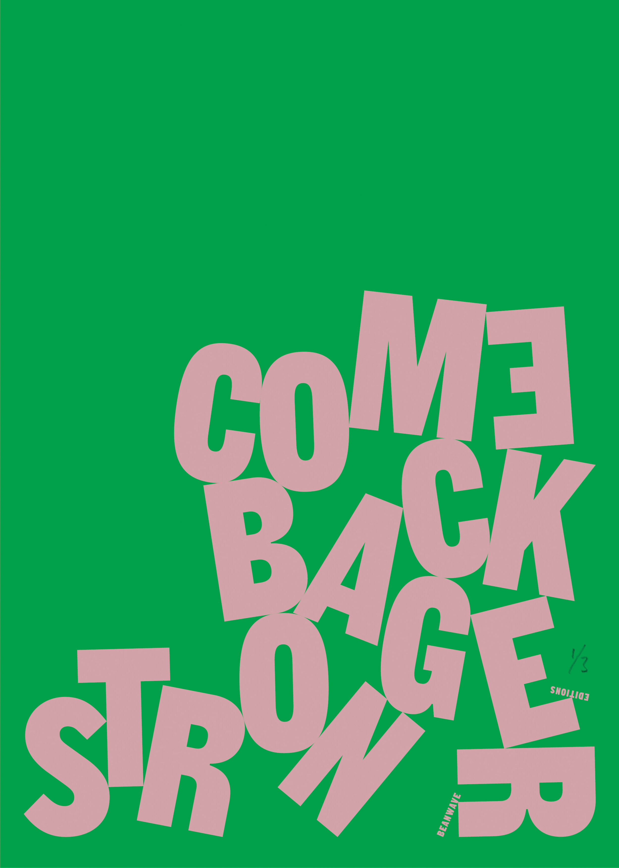 Come Back Stronger by Beanwave Editions
