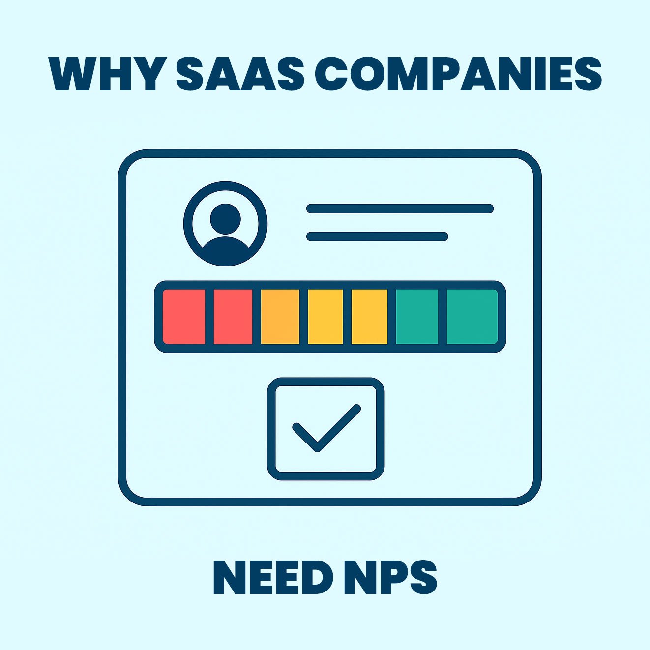 NPS for SaaS: Benefits, Challenges, and How to Get Better Insights