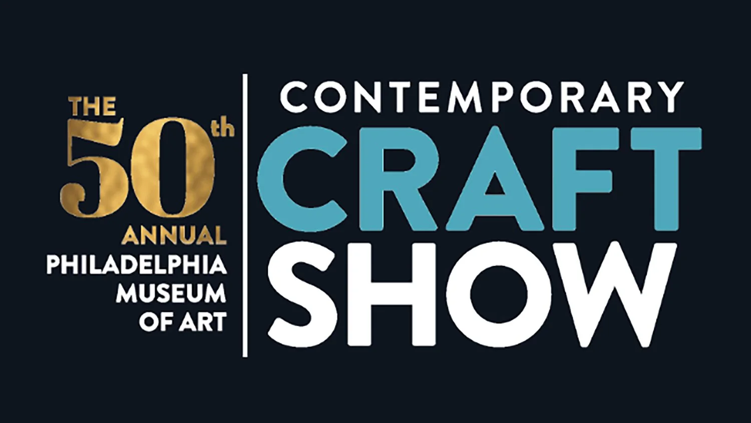 The 50th Annual Philadelphia Museum of Art Contemporary Craft Show
