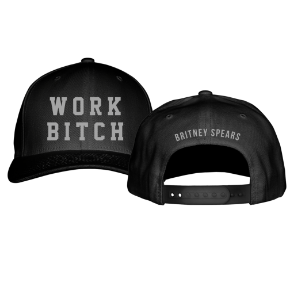 Work Bitch Hat