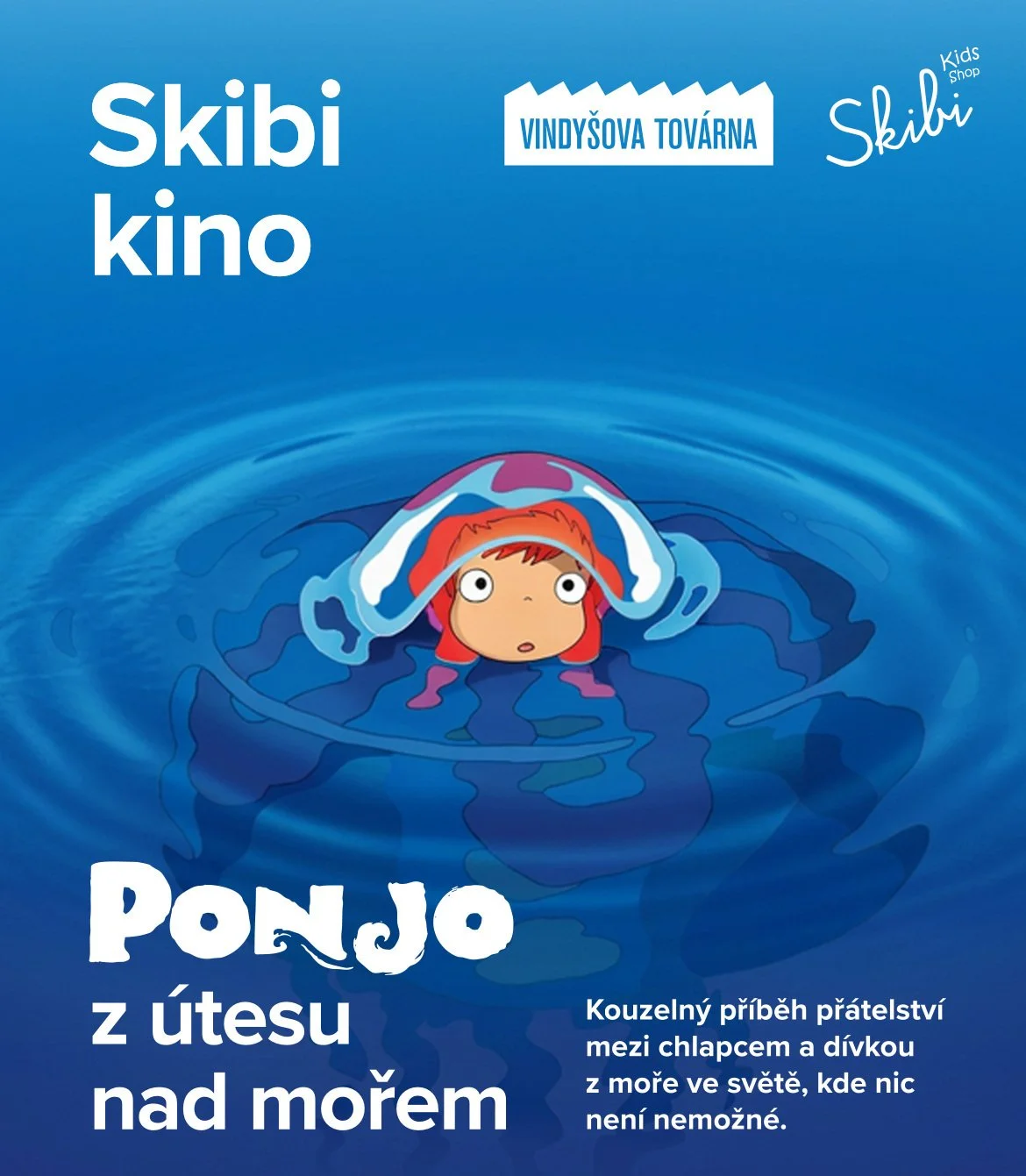 Skibi Kino ~ Ponjo z útesu nad mořem