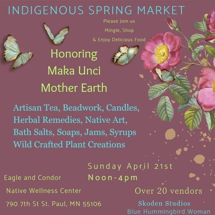 Support Indigenous-owned businesses and artists at the Indigenous Spring Market this Sunday, April 21! 

🗓️ 12-4pm at Eagle and Condor Native Wellness Center in Saint Paul. 

There will be over 20 different vendors showcasing a diverse range of hand