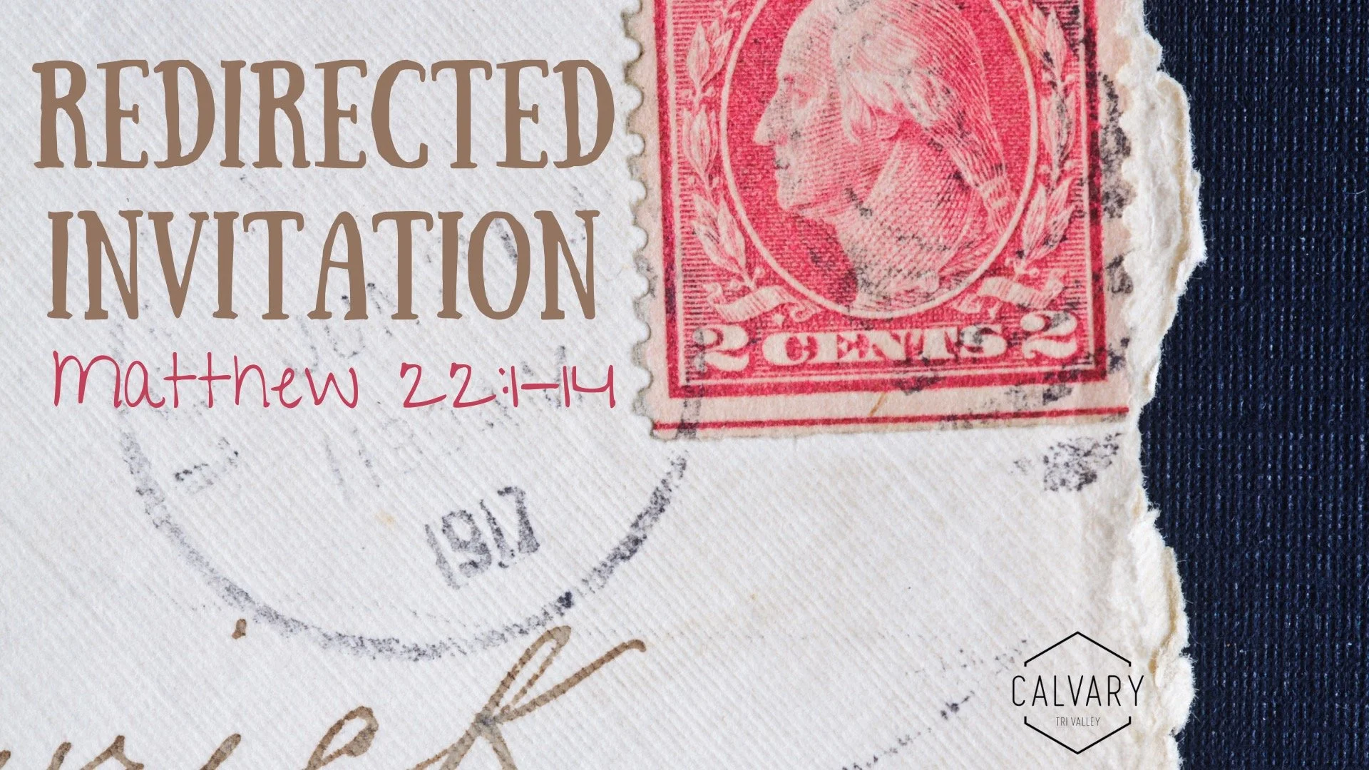 Matthew 22:1-14 "Redirected Invitations"