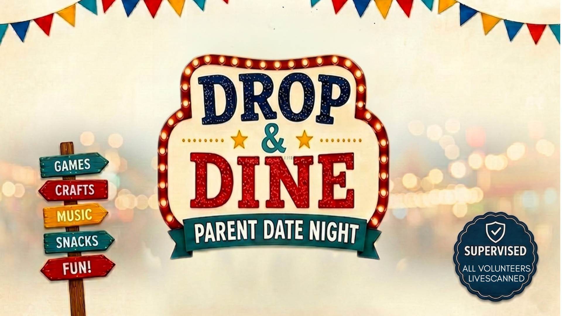 Drop and Dine Parents Night out! 