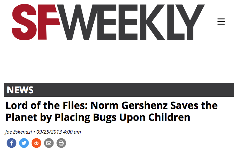 Lord of the Flies: Norm Gershenz Saves the Planet by Placing Bugs Upon Children