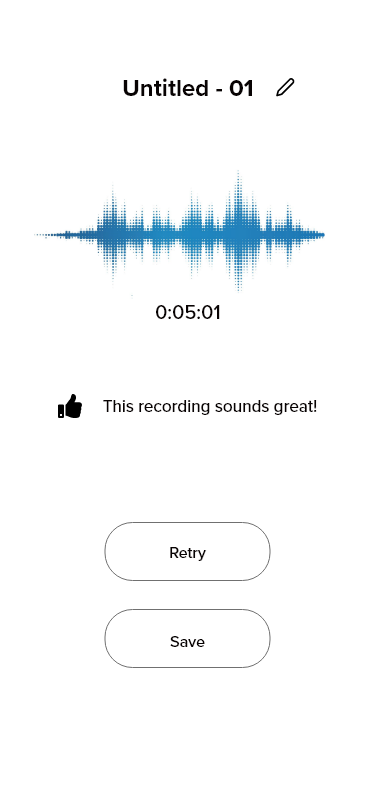 When recording a sound, users are told whether the recording was great or poor, so that the sound can be properly detected by the app.