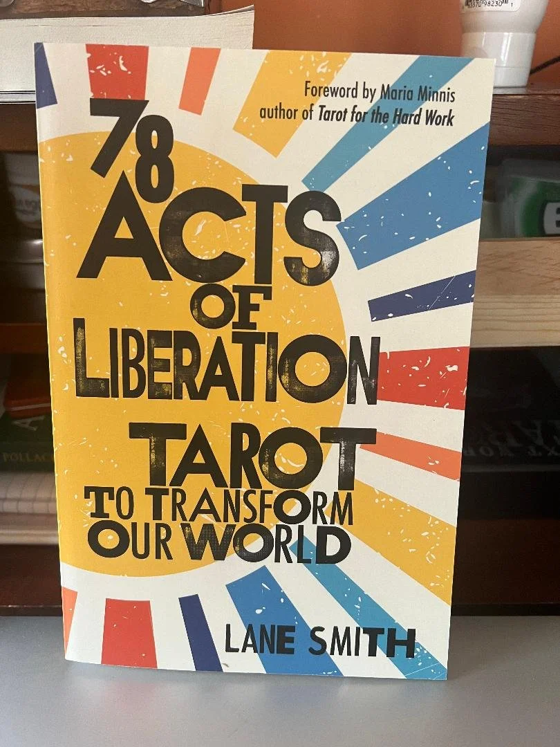 EVENT IS FULL Virtual Book Meet Up - "78 Acts of Liberation: Tarot to Transform Our World"