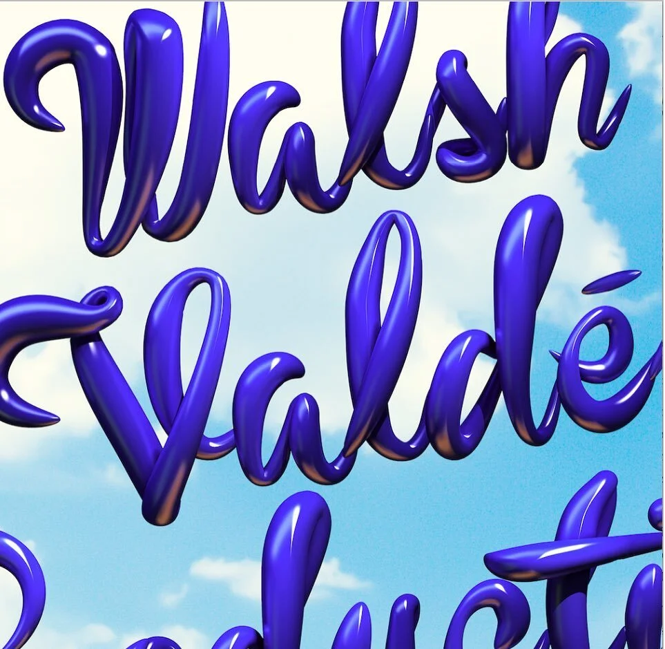 Walsh / Valdes Production