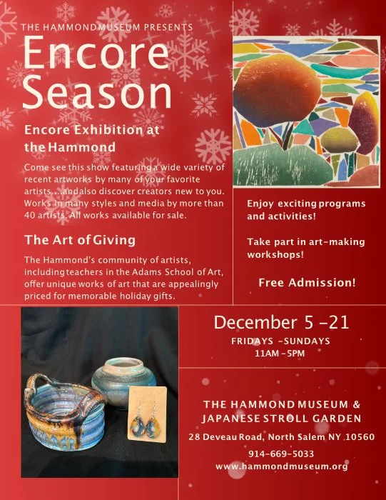 Encore Season at the Hammond Museum
