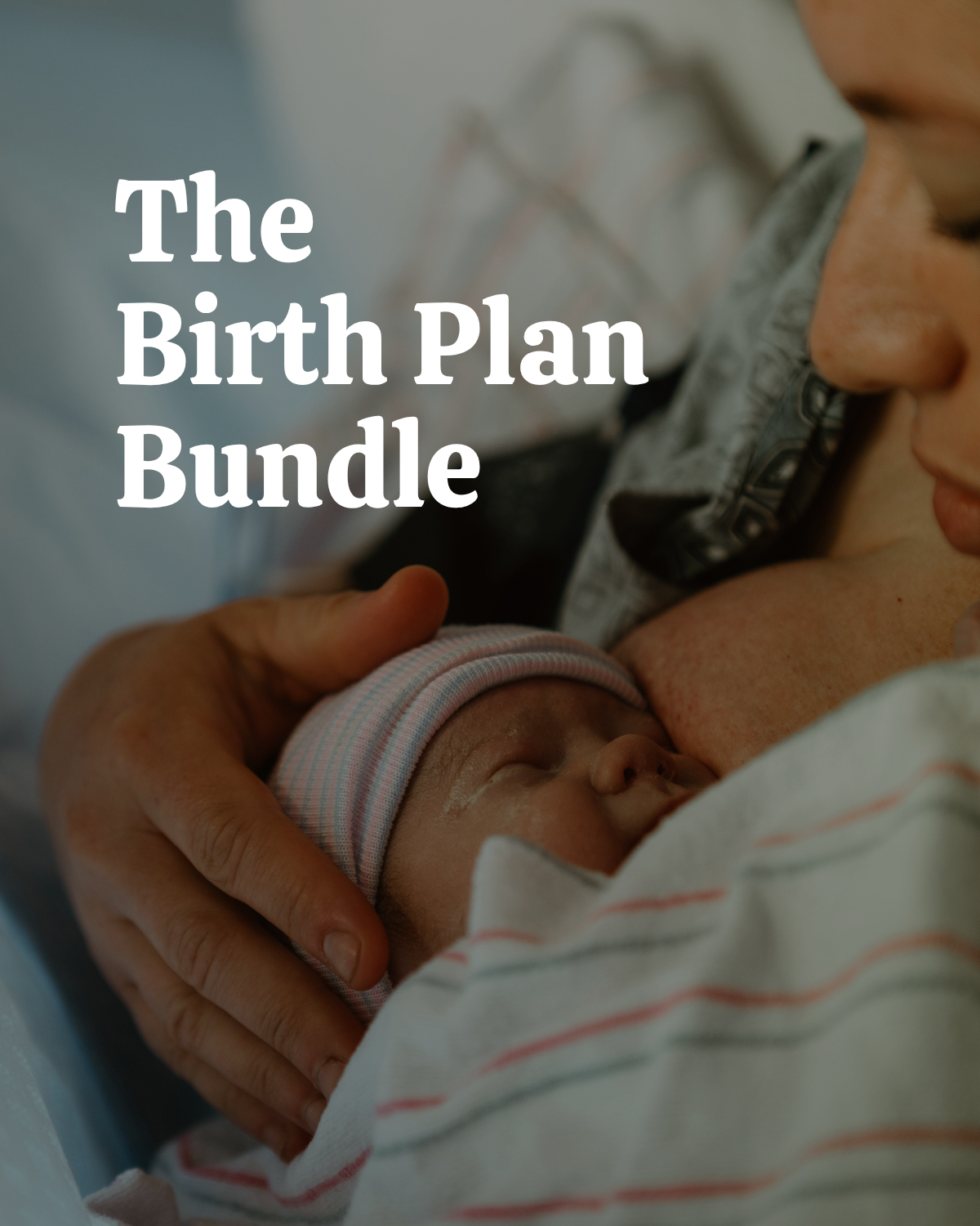 Birth Plan Bundle