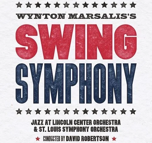 Wynton Marsalis &amp; St. Louis Symphony release new album