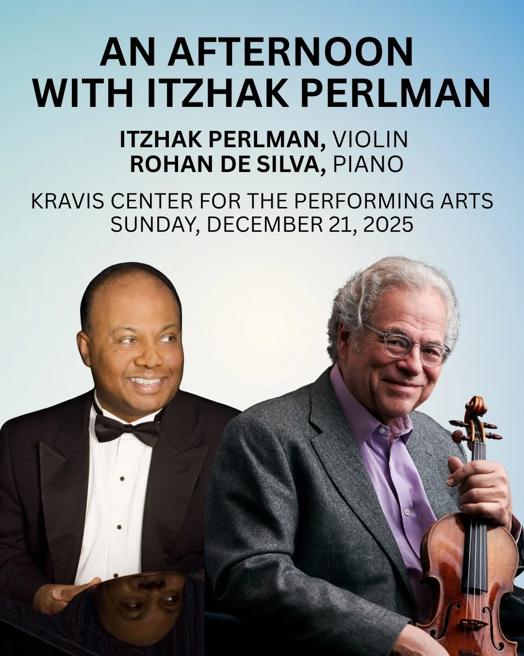@ItzhakPerlmanOfficial and @RohanDeSilva6 return to the @KravisCenter to perform &ldquo;An Afternoon with Itzhak Perlman&rdquo; this Sunday!