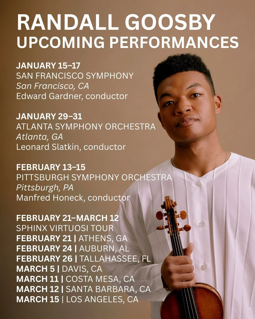🎻 Randall Goosby @ItsGooz has an exciting few months ahead! He kicks things off with the San Francisco Symphony and @EdwardGardner_Official, followed by performances with the Atlanta Symphony Orchestra and @LeonardSlatkin and the Pittsburgh Symphony