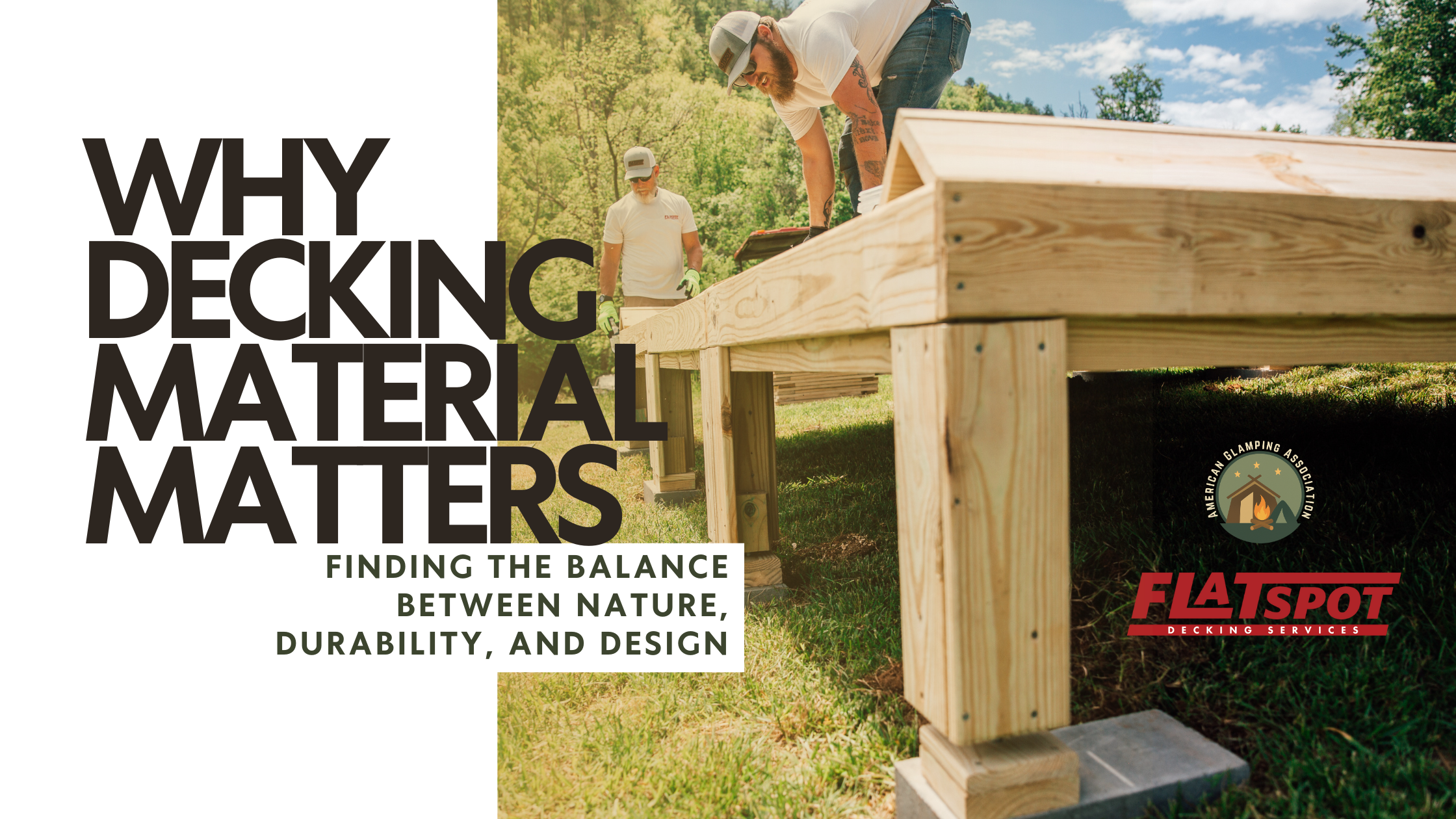 Why Decking Material Matters