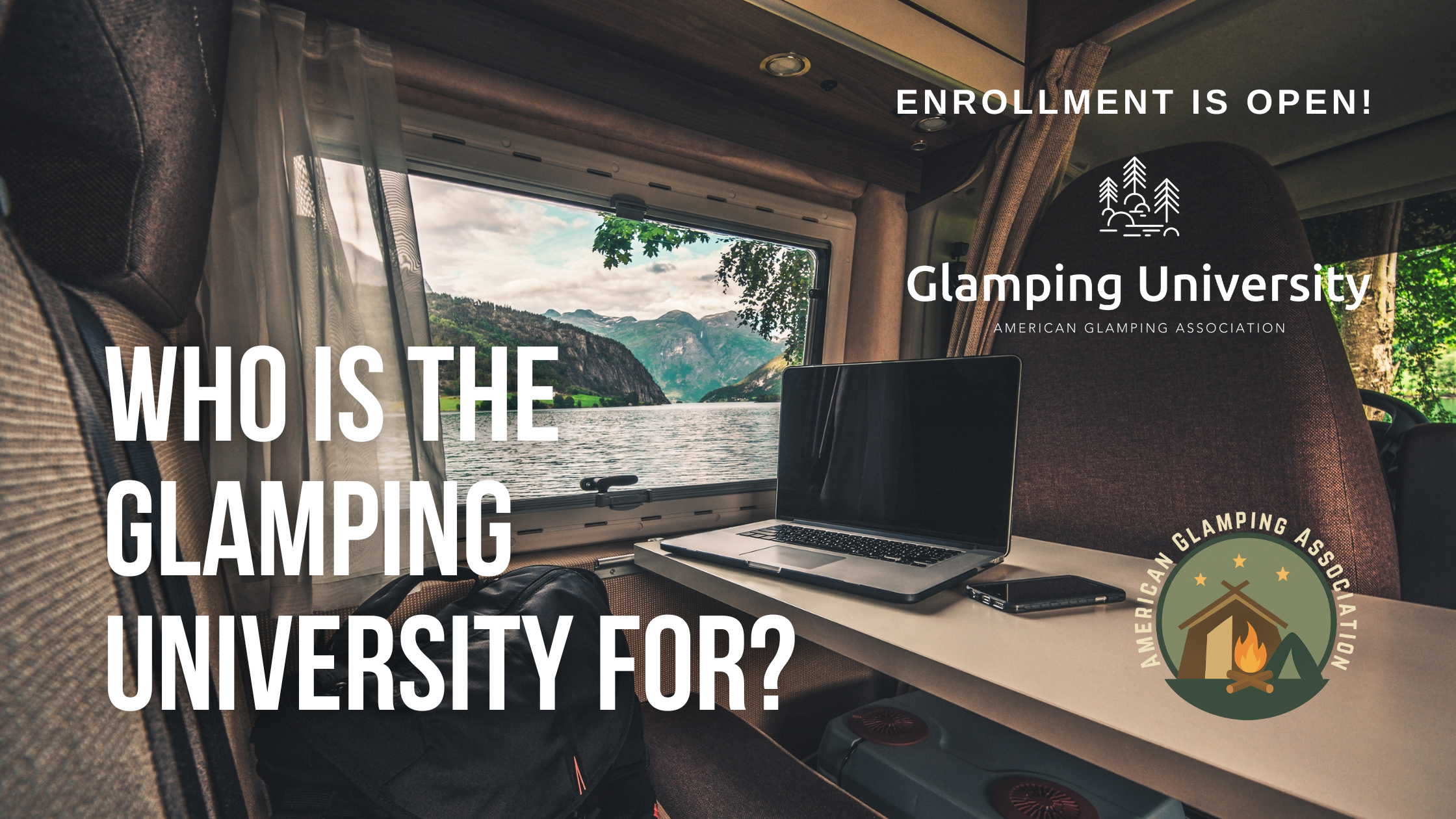 Who is the AGA Glamping University for?