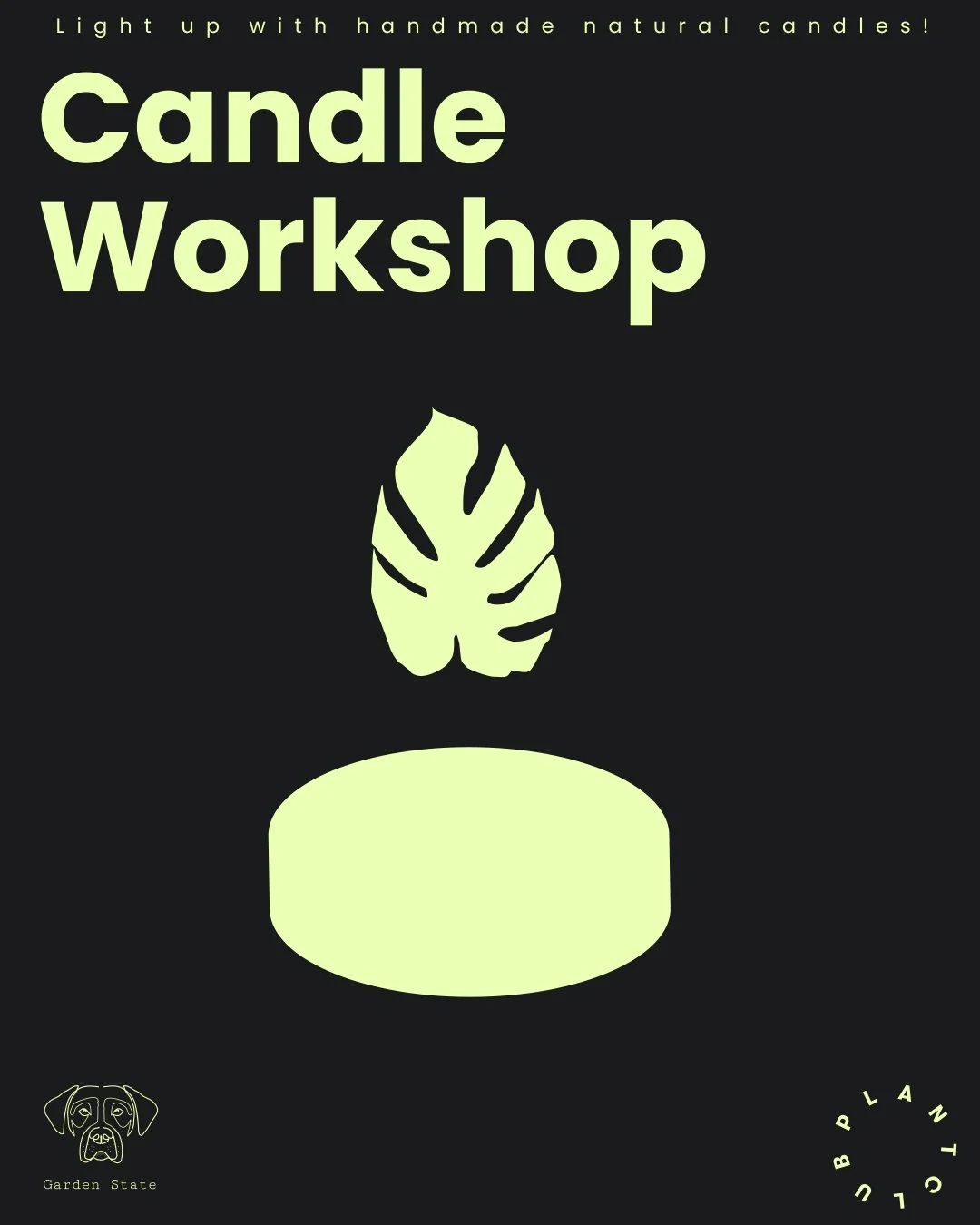 Candle workshop with Garden State Candle