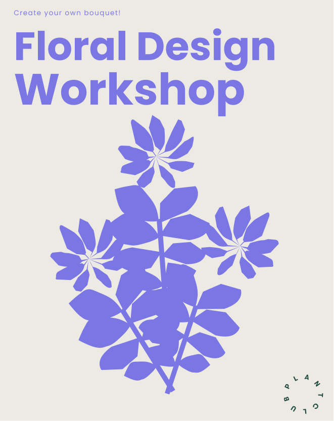 Flyer for a floral design workshop with the text 'Create your own bouquet!' and an illustration of purple flowers on a light background.