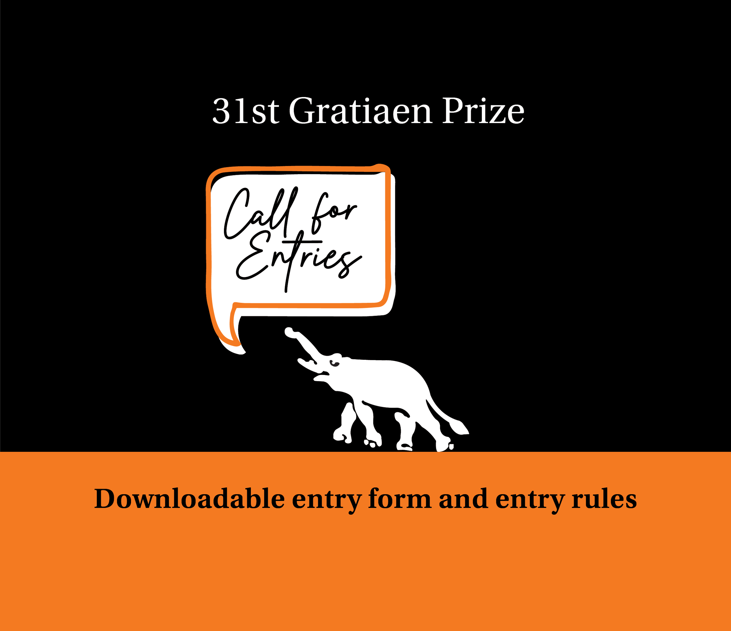 31st Gratiaen Prize - Call for Entries Rules and Entry Form