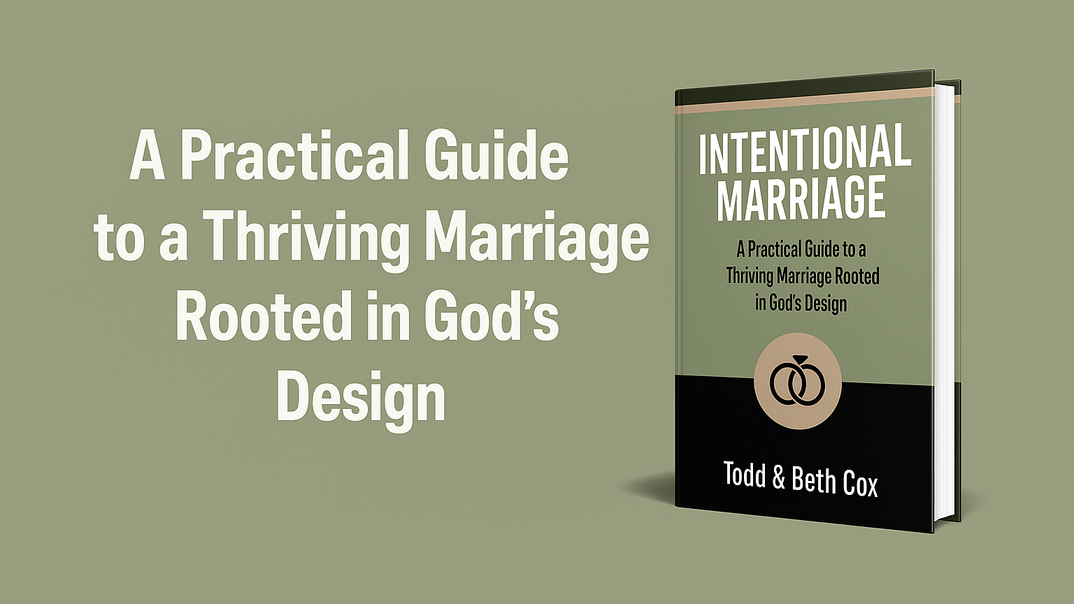 Intentional Marriage Study