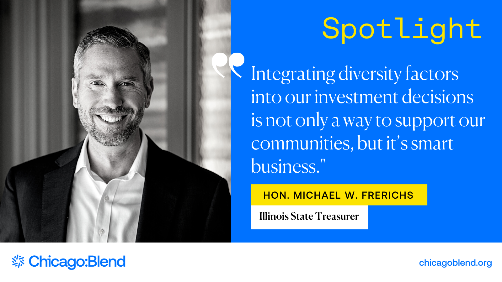 Spotlight: Q&amp;A with Illinois State Treasurer Michael W. Frerichs
