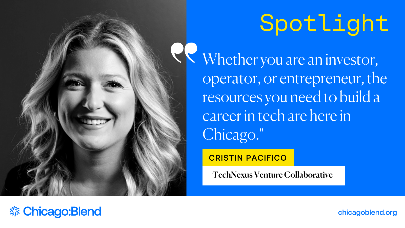 Spotlight: Q&amp;A with TechNexus Venture Collaborative's Cristin Pacifico