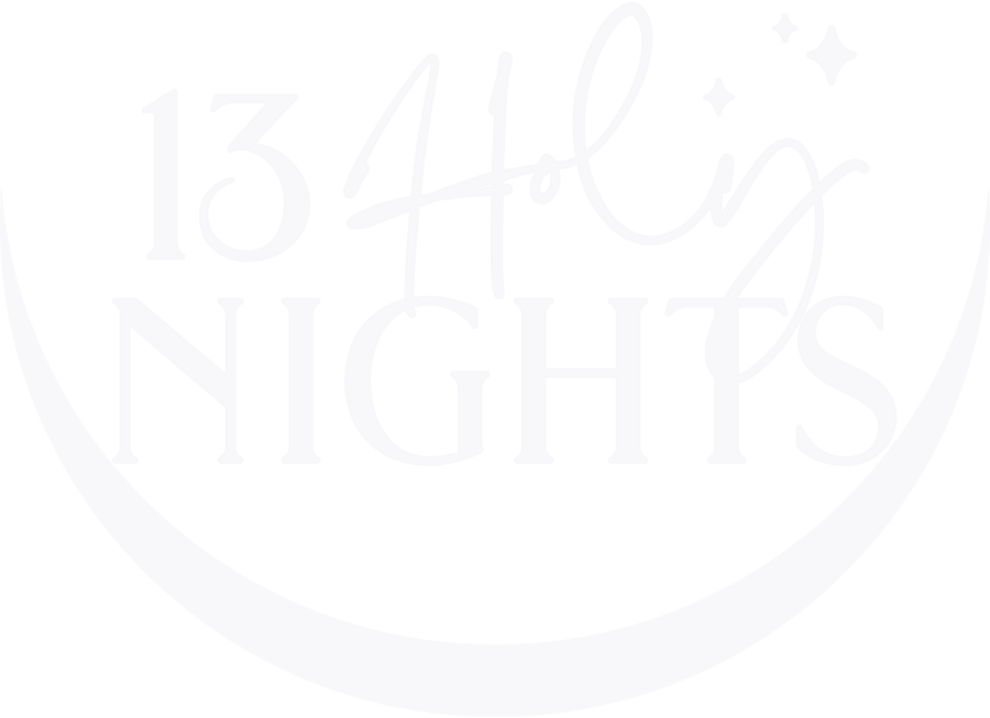 The 13 Holy Nights