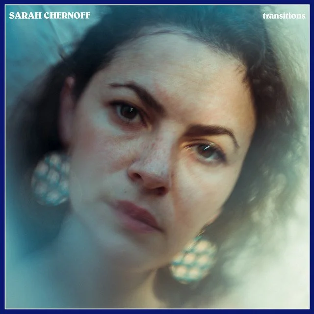 Sarah Chernoff - Transitions EP