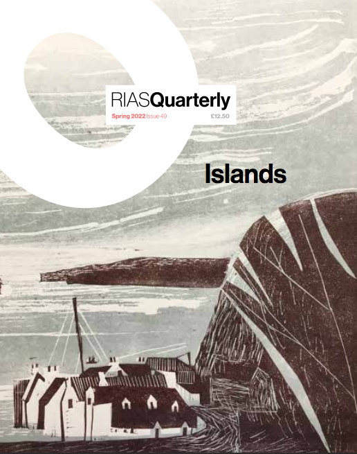 Illustrations featured in the Royal Incorporation for Scottish Architecture magazine, Islands Issue Spring 2022
