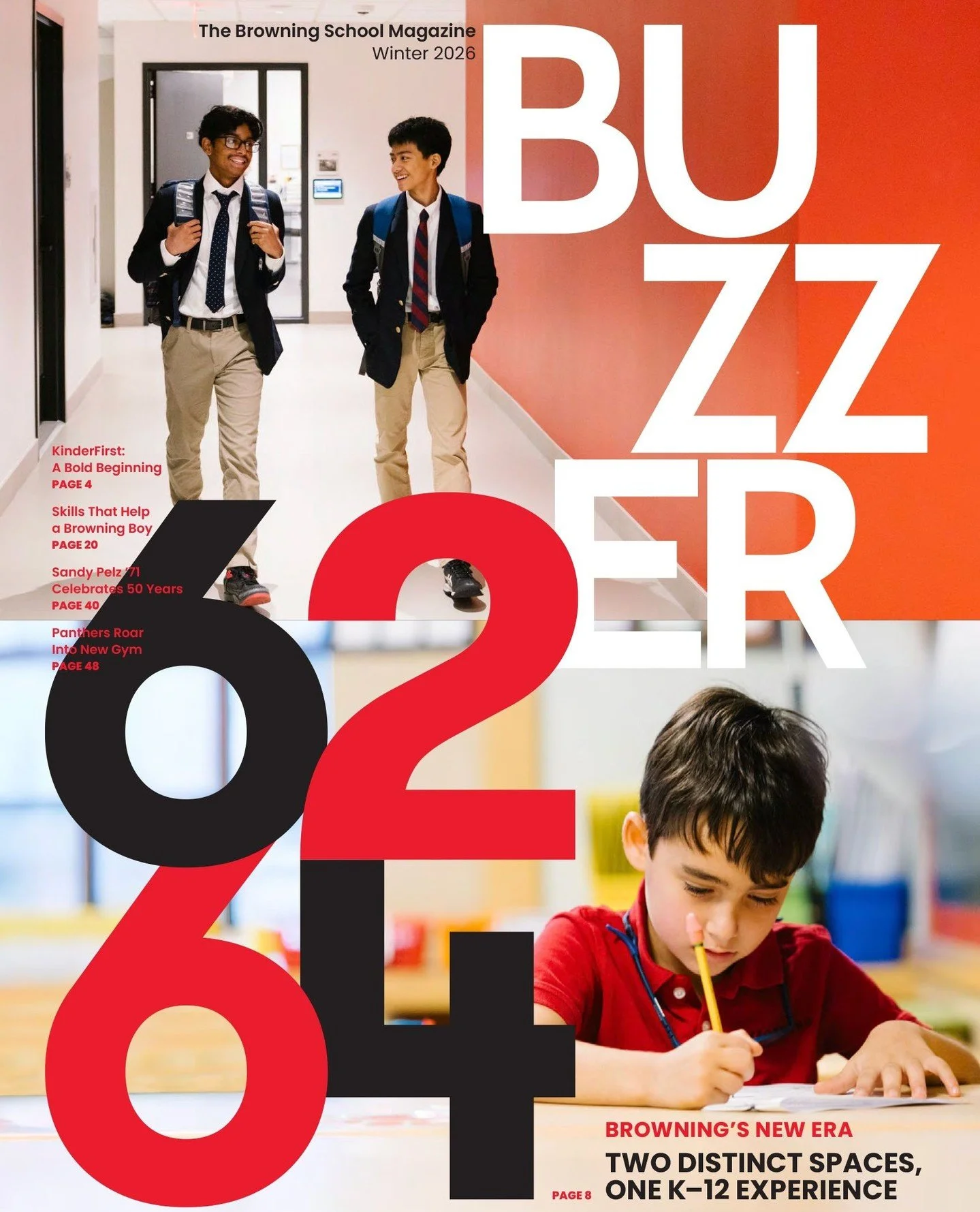 Our new 'Buzzer' magazine spotlights Browning's new era: a unified K&ndash;12 experience across two campuses, with a reimagined K&ndash;8 campus at 62nd Street and a purpose-built Upper School at 64th Street.⁠
⁠
The issue also highlights The Core Fou