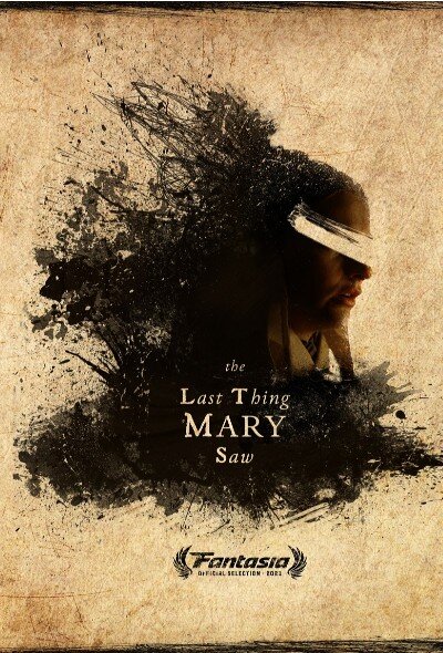 The-Last-Thing-Mary-Saw-2020.jpg