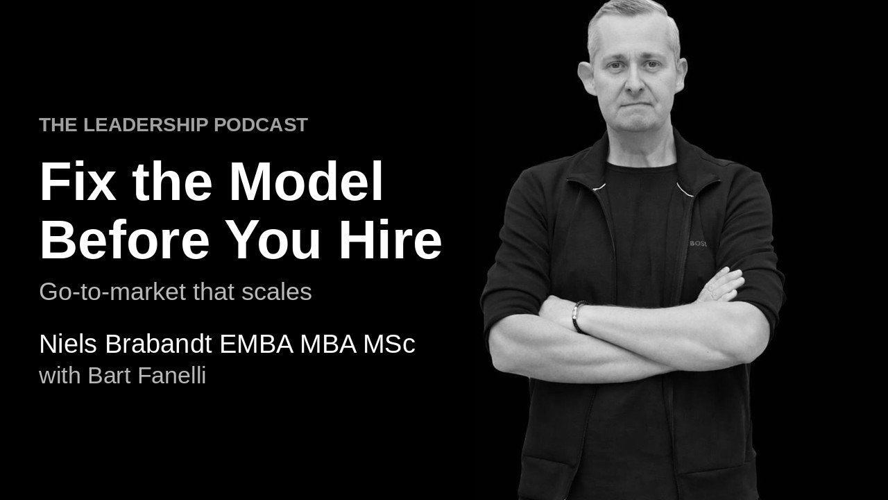 #584 Go-to-Market: Fix the Operating Model Before You Hire, with Bart Fanelli | Niels Brabandt