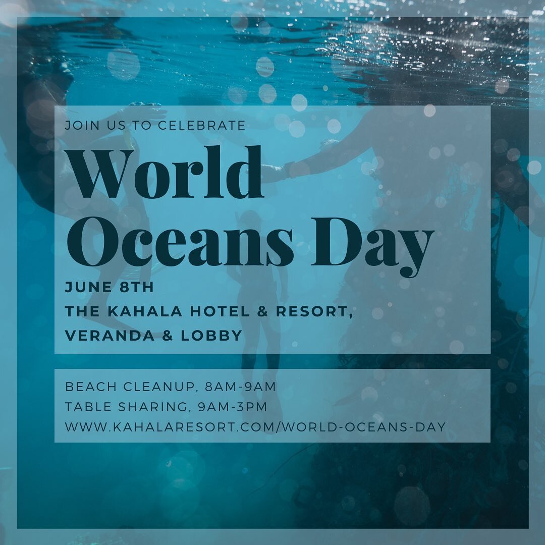 PMDP invites you to join us tomorrow in celebrating World Oceans Day at the Kahala Resort! We&rsquo;ll be kicking off the celebration with a beach cleanup in the morning from 8 - 9 am, followed by a table sharing event from 9 am - 3 pm in which all a