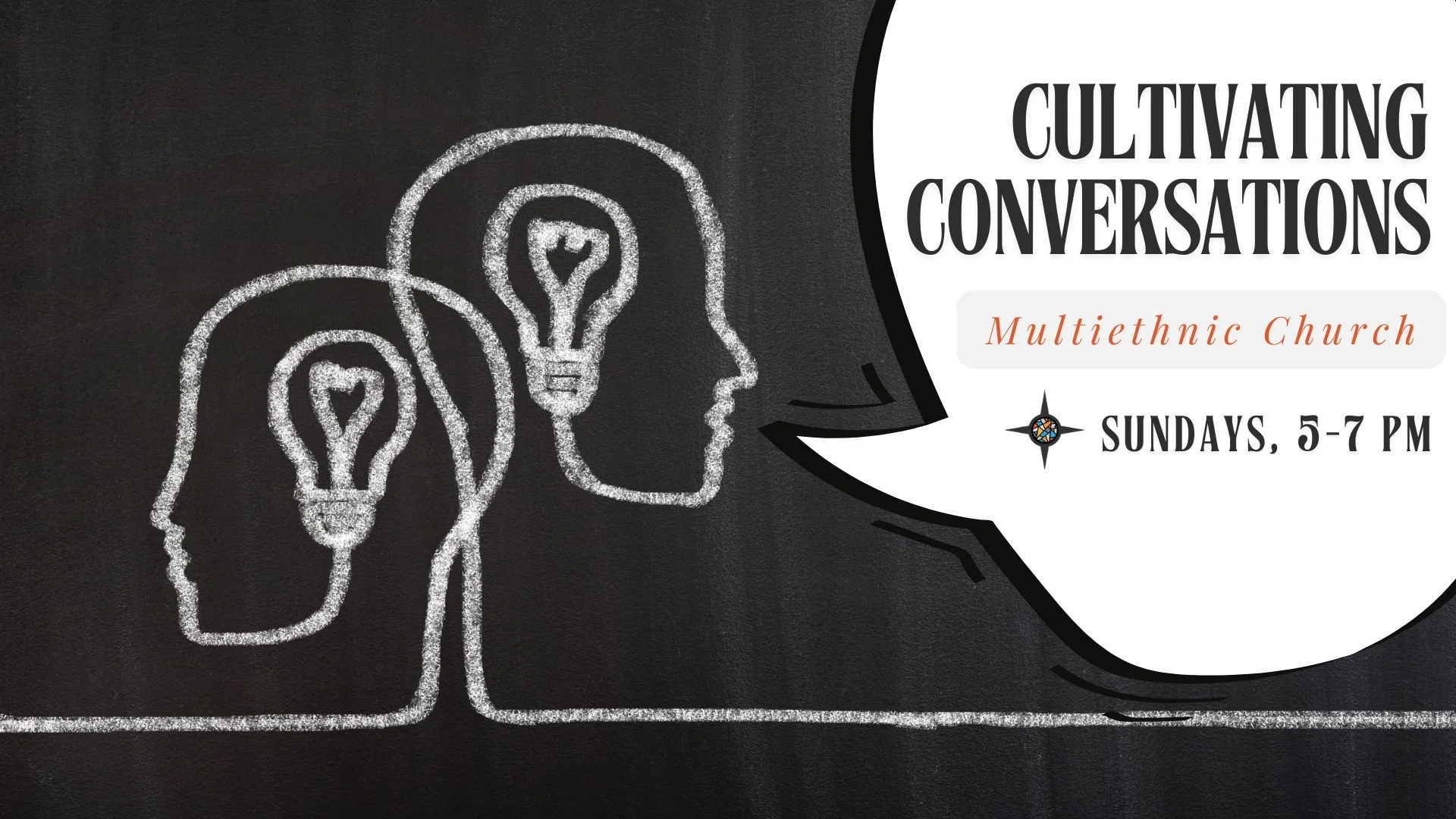 Cultivating Conversations: Multiethnic Church