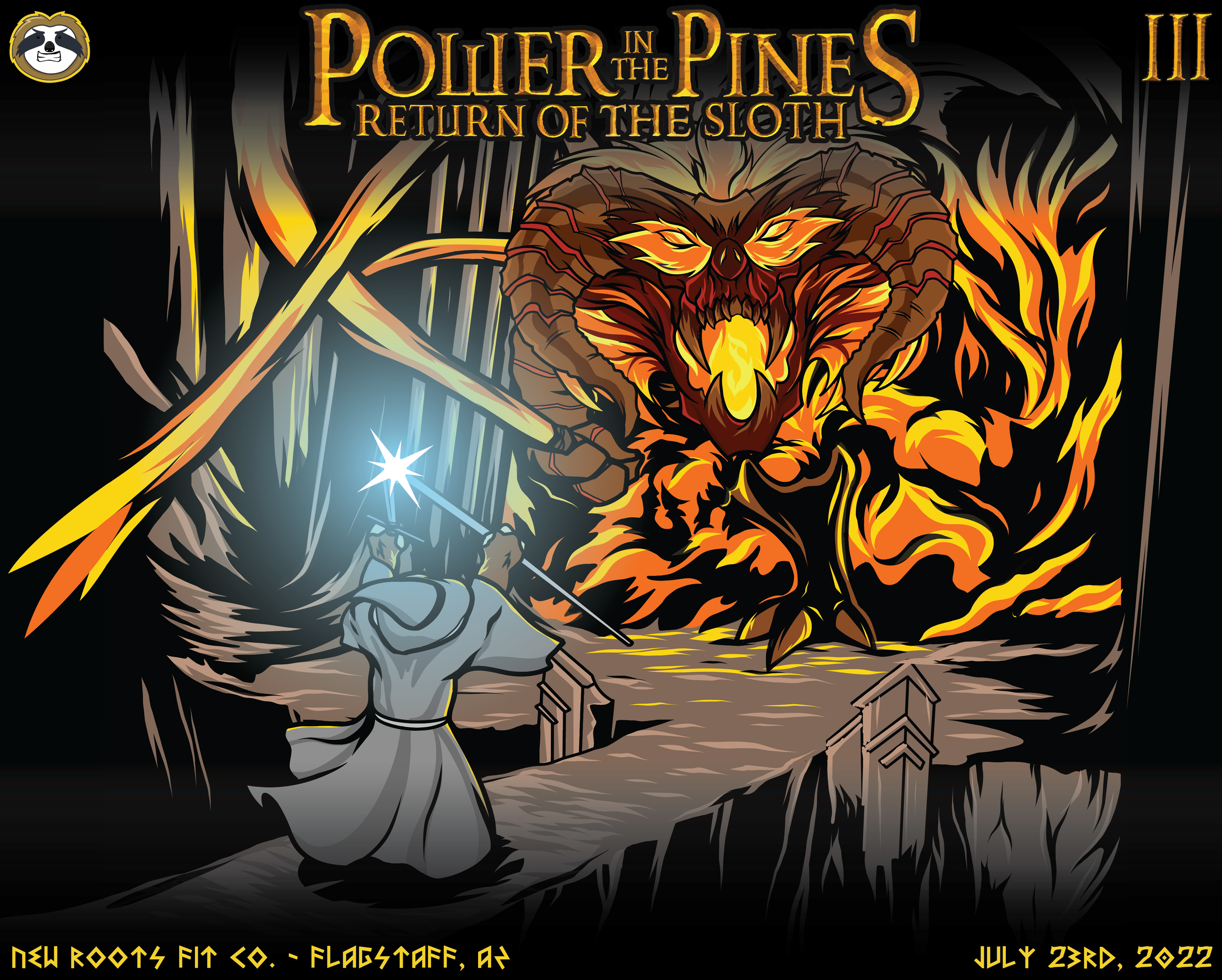 Power in the Pines III - Return of the Sloth