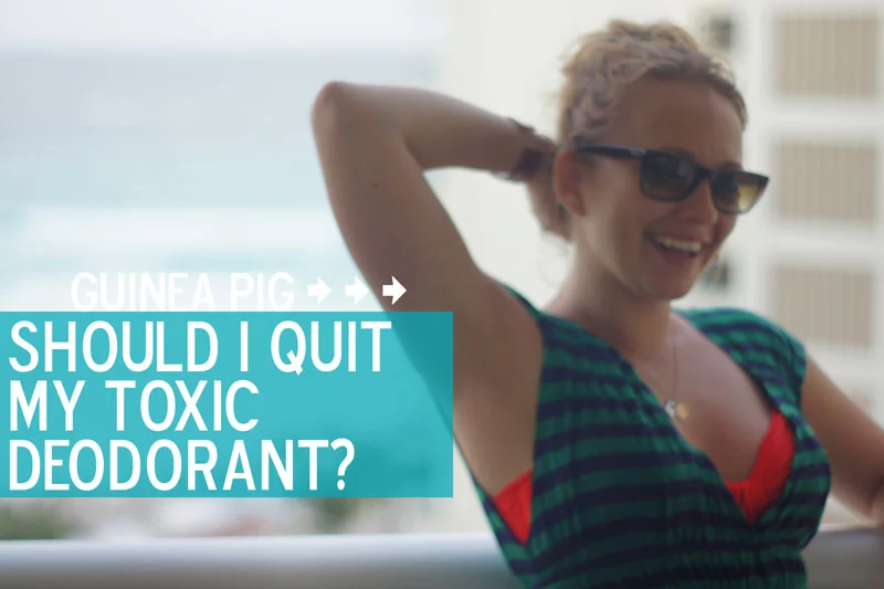 Should I Quit My Toxic Deodorant?