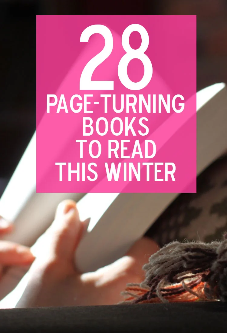 28 Page-Turning Books to Read This Winter