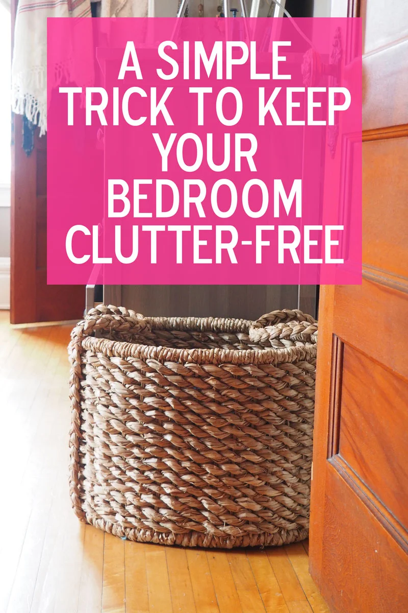 A Stupidly Easy Trick to Keep Your Bedroom Clutter-Free